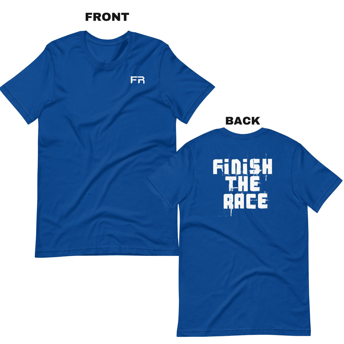 FTR Inspire: Pure Grit Finish Tee (Back Print)