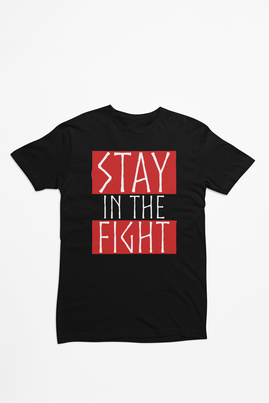 Stay in the Fight Tee 2.0 (Red)