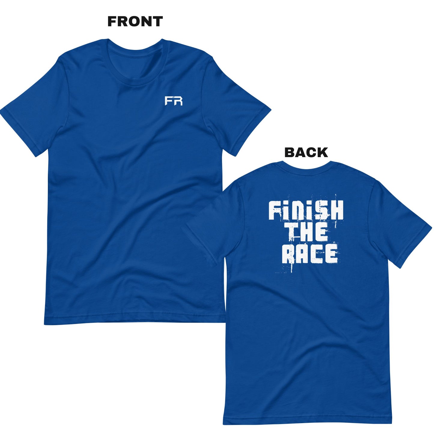 FTR Inspire: Pure Grit Finish Tee (Back Print)